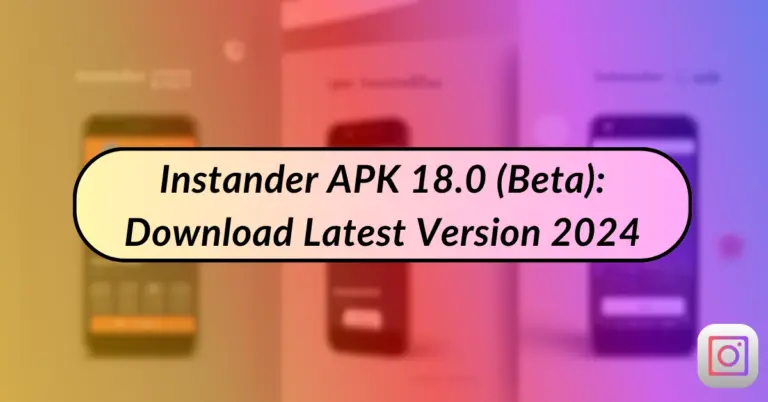 Download-Instander-Latest-Version