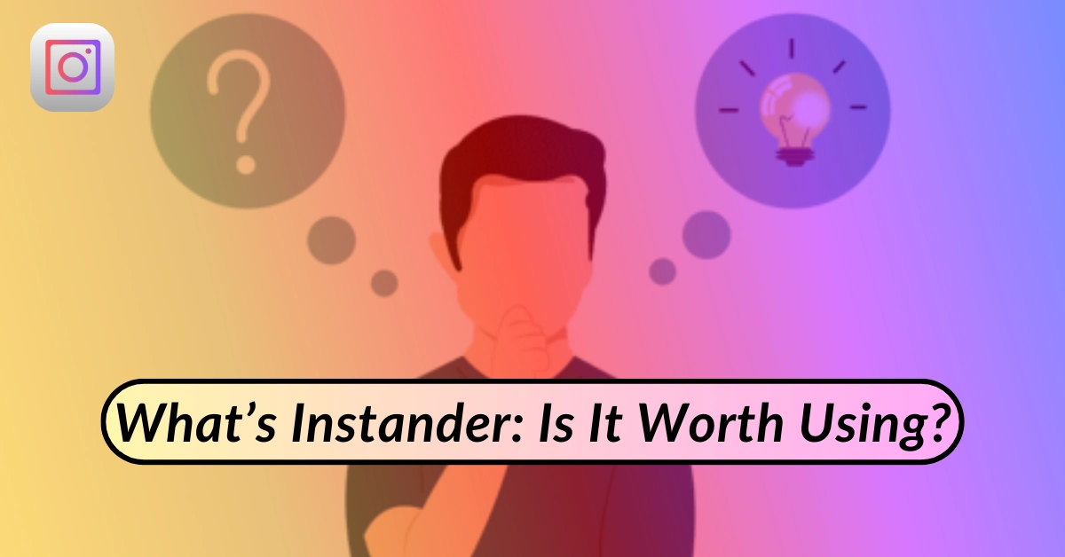 What-Is-Instander