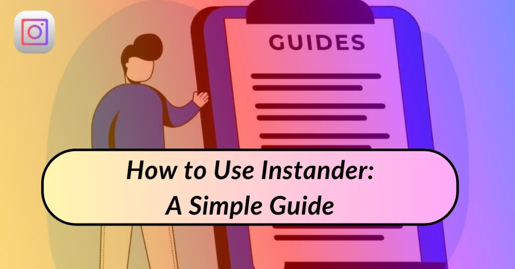 How-to-Use-Instander